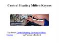 Central Heating Milton Keynes PowerPoint PPT Presentation