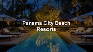 Get Ready For Best Panama City Beach Vacations
