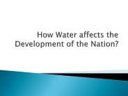 How Water affects the Development of the Nation?