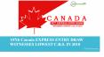 107th Canada EXPRESS ENTRY DRAW WITNESSES LOWEST C.R.S. IN 2018 - CareerOverseas PowerPoint PPT Presentation