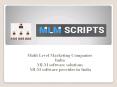 MLM software solutions - MLM software provider in India PowerPoint PPT Presentation