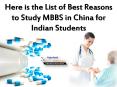 Here is the List of Best Reasons to Study MBBS in China for Indian Students PowerPoint PPT Presentation