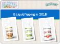 E-Liquid Vaping in 2018 PowerPoint PPT Presentation