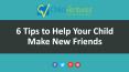 How to Help Kids Make Friends PowerPoint PPT Presentation