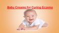 Baby Creams for Curing Eczema