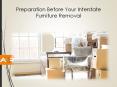 Preparation Before Your Interstate Furniture Removal PowerPoint PPT Presentation
