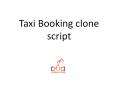 Taxi Booing clone script PowerPoint PPT Presentation