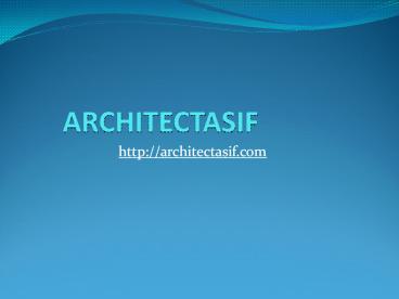 Architect Asif