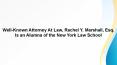 Well-Known Attorney At Law, Rachel Y. Marshall, Esq. Is an Alumna of the New York Law School PowerPoint PPT Presentation
