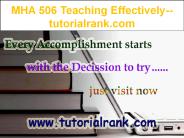 MHA 506 Teaching Effectively--tutorialrank.com