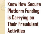 Secure Platform Funding / They Gave Fake SBLC