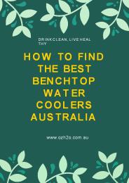How To Find The Best Benchtop Water Coolers Australia