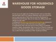 Warehouse for household goods storage PowerPoint PPT Presentation