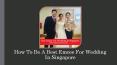 How To Be A Best Emcee For Wedding In Singapore PowerPoint PPT Presentation