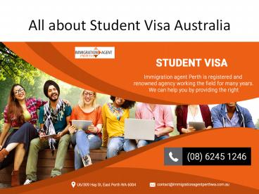 All about Student Visa Australia - Immigration Agent Perth