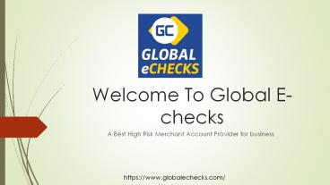 Benefits of e-Check Services for High Risk Merchants