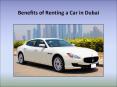 Benefits of Car Rental in Dubai PowerPoint PPT Presentation