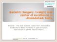 Nobesity- Bariatric weight loss surgery center in Ahmadabad, India PowerPoint PPT Presentation