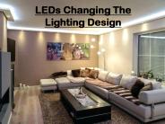 LEDs Changing The Lighting Design