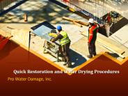 Quick Restoration and Water Drying Procedures