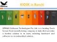 KIOSK in Ranchi PowerPoint PPT Presentation