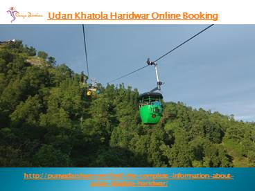 How to online booking udan khatola in Haridwar