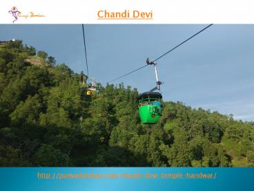 Visit holy place Chandi Devi in Haridwar