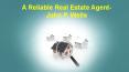 A reliable real estate agent- John P. Wells PowerPoint PPT Presentation