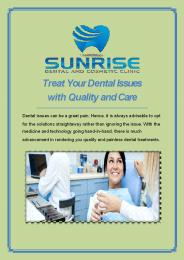 Treat Your Dental Issues with Quality and Care