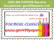 GEN 499 PAPERS Become Exceptional--gen499papers.com