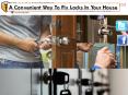 A Convenient Way To Fix Locks In Your House PowerPoint PPT Presentation