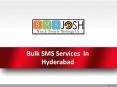 Bulk SMS Services  in Hyderabad, Bulk SMS Marketing In Hyderabad – SMSJosh PowerPoint PPT Presentation