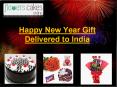 New Year's Flowers, Cake And Gifts in India PowerPoint PPT Presentation