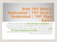 Best TMT Bars in Hyderabad | TMT Bars in Hyderabad | TMT Steel Bars | PowerPoint PPT Presentation