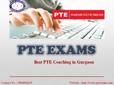 PTE Exams – Best PTE Coaching Center in Gurgaon