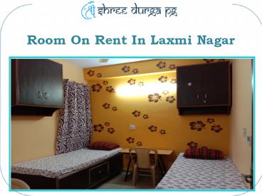 Room On Rent In Laxmi Nagar