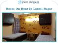 Room On Rent In Laxmi Nagar PowerPoint PPT Presentation