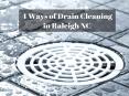 4 Ways of Drain Cleaning in Raleigh NC by Emergency Plumbing Cary PowerPoint PPT Presentation