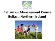 Behaviour Management Course Belfast, Northern Ireland