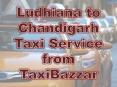 Ludhiana to Chandigarh Taxi Service from TaxiBazzar PowerPoint PPT Presentation