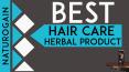 Best Hair Care Herbal Product to Stop Greying of Hair and Dandruff