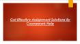 Get Effective Assignment Solutions by Coursework Help: PowerPoint PPT Presentation