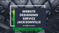 Top Website Designing Service Jacksonville PowerPoint PPT Presentation