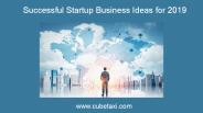 New Year, New Startup, Successful Business Idea 2019