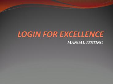 Manual testing training in chennai Login for Excellence