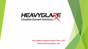 Major benefits of using prescription sunglasses (1)