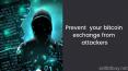 Protect your bitcoin exchange from security attack. PowerPoint PPT Presentation