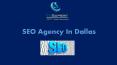 SEO Agency In Dallas PowerPoint PPT Presentation