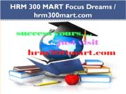 HRM 300 MART Focus Dreams / hrm300mart.com