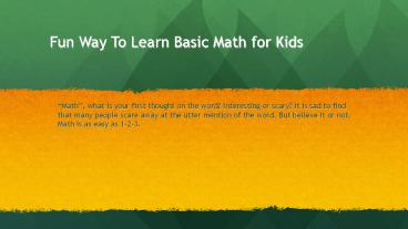 PPT – Fun Way To Learn Basic Math for Kids PowerPoint presentation ...